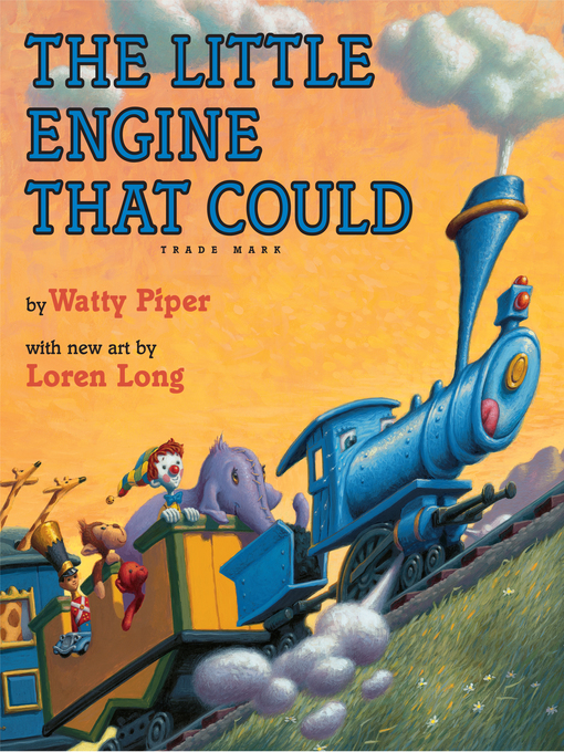 Title details for The Little Engine That Could by Watty Piper - Available